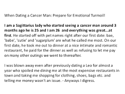 The use of the date of last cancer (tumor) status flag 1773 should be infrequent, as there should always be a relevant date from the medical information which is used to assign the cancer status. When Dating A Cancer Man Prepare For Emotional Turmoil