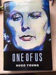 One of Us: Life of Margaret Thatcher, Hugo Young, Used; Very Good Book