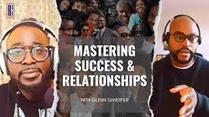 Balancing Acts: Mastering Success & Relationships with Glenn Sandifer