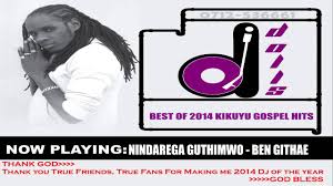 dj dolls 2014 2015 top kikuyu gospel hits