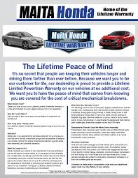 Lifetime offers a comprehensive warranty on all of our parts and products. Maita Honda Lifetime Warranty Maita Honda