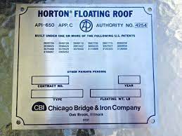 Downstream segment api standard 650 eleventh edition, june 2007 addendum 1: Chicago Bridge And Iron Cb I Horton Floating Roof Api 650 Name Plate 1872175414