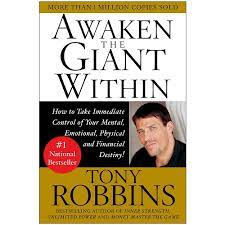 Whatever decision you make, it has a direct or indirect impact on you and your life. Awaken The Giant Within By Tony Robbins Tarbiyah Books Plus
