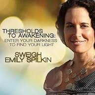 Thresholds to Awakening Podcast