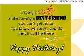 It means sister but best friend in disguise. Happy Birthday Wishes For Sisters