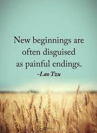 New Beginnings Are Often Disguised As Painful Endings Spreuken Geluk Citaten