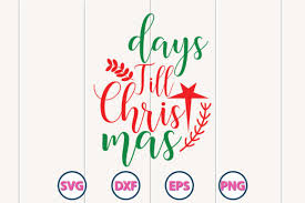 Even if it is not real, but artificial or even virtual. Days Till Christmas Graphic By Graphiccycle Creative Fabrica