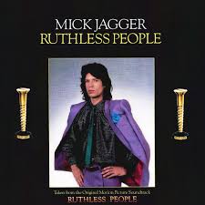 Buy Mick Jagger : Ruthless People (7", Single, Styrene, Pit) Online for a great price