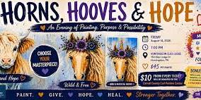 HORNS, HOOVES & HOPE ❤️Paint Party with Purpose
