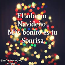 Sonrisa Q Me A Enamorado Cada Dia Frases De Navidad Imagenes De Feliz Navidad Feliz Navidad Mensajes