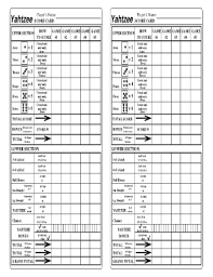 On each completed turn, the player must score in one of the 13 boxes. Pdffiller On Line Pdf Form Filler Editor Type On Pdf Fill Print Email Fax And Export Yahtzee Score Card Yahtzee Score Sheets Yahtzee