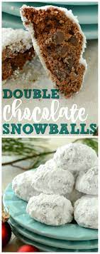 Double Chocolate Snowballs Recipe Chocolate Snowballs Chocolate Snowballs Recipe