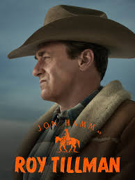 Jon Hamm as Roy Tillman