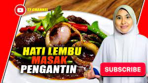 Check spelling or type a new query. Hati Lembu Masak Pengantin Ayaq Tangan Ustazah Youtube