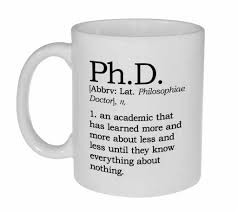 Ph D Definition Coffee Or Tea Mug Tea Mugs Mugs Coffee Mug Quotes