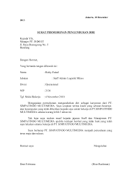 Contoh surat pengunduran diri dari karyawan pabrik garmen. Surat Permohonan Pengunduran Diri