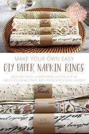 If you are wondering how to style your table napkins, worry no more as these diy napkin ring ideas will inspire your table decoration and help you improvise your formal (or informal) table setting, whether the celebration is a grand wedding feast or just a friendly spring coffee table meet up. Easy Paper Diy Napkin Rings For Any Occasion Fonts Cut Files Printable Template