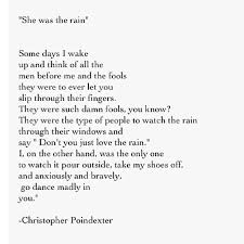 Never Have I Ever Christopherpoindexter You Inspire Endlessly Poet Young Amazing Words Poetry Love Typography Ins Words Poetry Words Wonderful Words