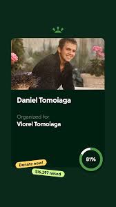 Fundraiser for Viorel Tomoiaga by Rebeca Cedillo : Daniel Tomoiaga