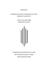 Contoh proposal perbaikan jalan lingkungan rt. Doc Proposal Permohonan Bantuan Pembangunan Desa Terpadu Luar Gedung Tahun Anggaran 2008 Kabupaten Klaten Abdussidik Trans Ad Academia Edu