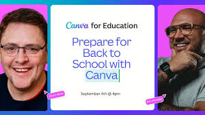 🤩 Prepare for Back to School with Canva Webinar ⏰ 4th September @ 4pm Many  teachers and students around the globe will be kicking off a new school  year over the coming