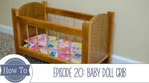 Baby doll beds and cribs. Baby Doll Crib Youtube