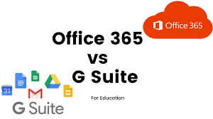 Microsoft Office 365 Education Vs G Suite For Education In 2020 Office 365 Education Education Microsoft Office