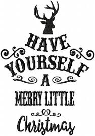 Have Yourself A Merry Little Christmas Machine Embroidery Design Comes In 4 Sizes Merry Little Christmas Little Christmas Christmas Embroidery