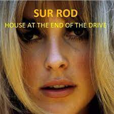 We did not find results for: House At The End Of The Drive By Sur Rod