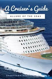 A Cruiser S Guide To Allure Of The Seas With Images Royal Caribbean Cruise Royal Caribbean Cruise Lines Cruise Rooms
