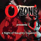 O'zone presents a Night of Naughty Exploration event in South St Paul, MN