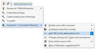 This is also a very popular way to combine words to form a single concept. Naming Style Resharper