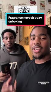 THANK YOU @Fragrance Nevaeh 😫😫 my cousin was so excited to unbox his  first niche bro just turend 22 everyone wish him a happy birthday thats my  brotha fr #foryoupage #smellgoodcrew #fragrancetiktok ...