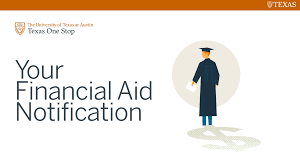 Understanding Your Aid Texas One Stop University Of Texas At Austin