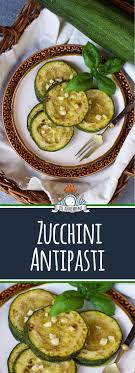 Kalte Zucchini Antipasti Antipasti Rezepte Zucchini Rezepte Rezepte