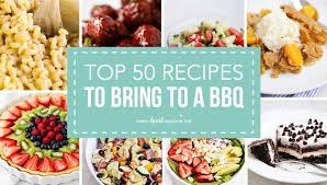 Some of the more traditional sides include baked beans, macaroni and cheese, potato salad, and fries. Top 50 Recipes To Bring To A Bbq I Heart Naptime
