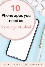 10 College Apps Every Student Should Have On Their Phone College Apps Student Apps Study Apps