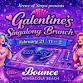 Galentine’s Sing a Long Brunch