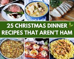 We give inspiration for greeting guests in memorable southern style, going festive with placecard … 25 Christmas Dinner Recipes That Aren T Ham Just A Pinch