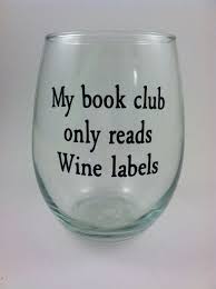 Personalized Wine Glass My Book Club Quote Stemless Wine Glass Funny Wine Glass Funny Wine Glass Personalized Wine Glass Wine Glass Sayings