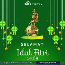 Grup Ciputra Mengucapkan Selamat Hari Raya Idul Fitri 1441 H Ciputra