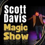 Scott Davis Magic Show
