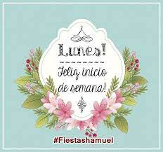 Feliz inicio de la semana. Buen Dia Hoy Sera Excelente Y Productivo Para Todos Con Dios Todo Lo Podemos Buenos Dias Feliz Lunes Buenos Dias Saludos Saludos De Buenos Dias