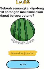 What is your iq level? Sebuah Semangka Dipotong 10 Potongan Brain Out Maksimal Akan Mendapat Berapa Potong Ini Jawaban Brain Out Tingkat 85 Tujuwan Com