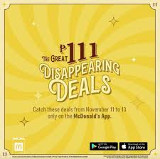Save your favorites customize & save your favorite foods to reorder with ease. Mcdonald S 11 11 Deal 111 Disappearing Deals Only On The Mcdonald S App Deals Pinoy