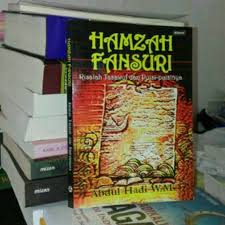 Jual ideologi hamzah fansuri 2. Hamzah Fansuri Risalah Tasawuf Dan Puisi Puisinya Abdul Hadi W M Shopee Indonesia