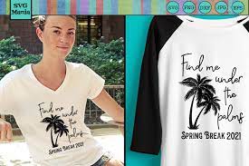 Download Spring Break Svg Spring Break 2021 Spring Break Shirt Svg 1200401 Cut Files Design Bundles