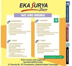 Lowongan kerja di garut jawa barat terbaru agustus 2021 banyak perusahaan membuka lowongan kerja berkualitas sesuai dengan lokasi, pendidikan dan minat anda untuk lulusan smp, sma, smk, diploma sampai sarjana follow instagram @lokerbumiayu. Lowongan Kerja Toko Eka Surya Plaza Purwokerto Juni 2020