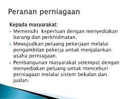 Bagaimanakah aktiviti perniagaan memberi sumbangan kepada masyarakat. Bab 1 Perniagaan Dan Persekitarannya Ppt Download