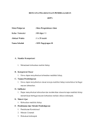 Maybe you would like to learn more about one of these? Doc Rencana Pelaksanaan Pembelajaran Rpp Mata Pelajaran Ilmu Pengetahuan Alam Kelas Semester Iii Tiga 1 Alokasi Waktu 1 X 35 Menit Nama Sekolah Sdn Pagojengan 01 Ogi Combat Academia Edu
